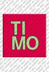 MAGNET-STORIES Timo - Magnet with the name Timo