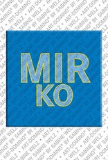 MAGNET-STORIES Mirko - Aimant avec le nom Mirko