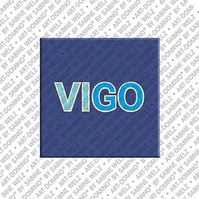 ART-DOMINO® BY SABINE WELZ Vigo - Magnet with the name Vigo