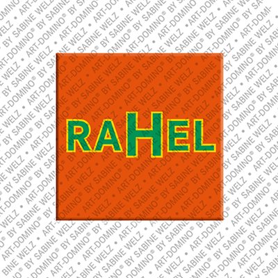 ART-DOMINO® BY SABINE WELZ Rahel - Magnet with the name Rahel