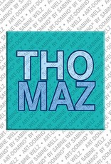 MAGNET-STORIES Thomaz - Magnet mit dem Vornamen Thomaz
