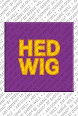 ART-DOMINO® BY SABINE WELZ Hedwig – Magnet with the name Hedwig