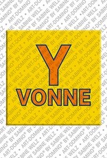 ART-DOMINO® BY SABINE WELZ Yvonne – Magnet mit dem Vornamen Yvonne