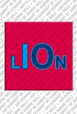 ART-DOMINO® BY SABINE WELZ Lion – Magnet with the name Lion