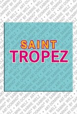 ART-DOMINO® BY SABINE WELZ Saint Tropez  - Lettering Saint Tropez