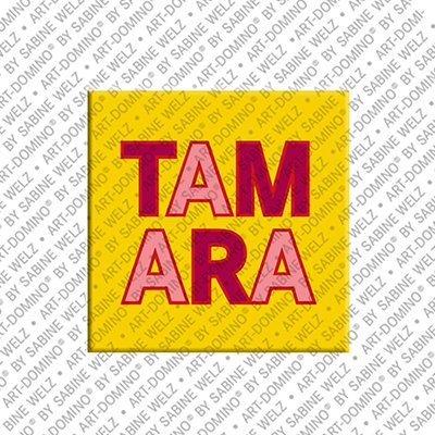 MAGNET-STORIES Tamara – Magnet with the name Tamara