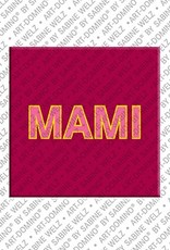 MAGNET-STORIES Mami - Aimants apparentés - Maman