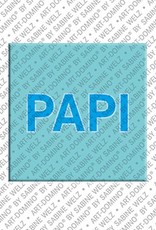 MAGNET-STORIES Papi - Magnet Verwandschaft - Papi