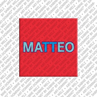 ART-DOMINO® BY SABINE WELZ Matteo – Magnet with the name Matteo