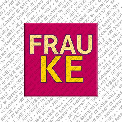 MAGNET-STORIES Frauke – Magnet mit dem Vornamen Frauke