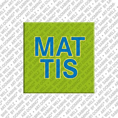 MAGNET-STORIES Mattis – Magnet mit dem Vornamen Mattis