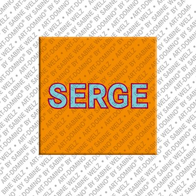 ART-DOMINO® BY SABINE WELZ Serge – Magnet with the name Serge