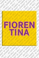 MAGNET-STORIES Fiorentina – Magnet with the name Fiorentina