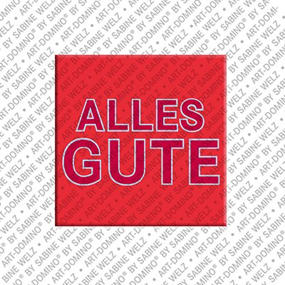 ART-DOMINO® BY SABINE WELZ Alles Gute – Magnet with Alles Gute