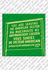 MAGNET-STORIES Berlin - Schild "Leaving the American Sector"