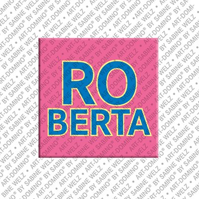 ART-DOMINO® BY SABINE WELZ Roberta - Magnet with the name Roberta