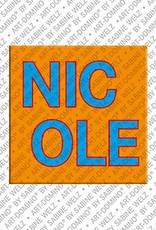 ART-DOMINO® BY SABINE WELZ Nicole - Magnet mit dem Vornamen Nicole