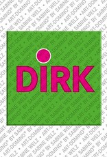 ART-DOMINO® BY SABINE WELZ Dirk - Aimant avec le nom Dirk
