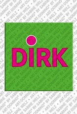 MAGNET-STORIES Dirk - Magnet mit dem Vornamen Dirk