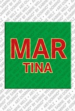 MAGNET-STORIES Martina - Magnet mit dem Vornamen Martina