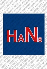 MAGNET-STORIES Hans - Magnet mit dem Vornamen Hans