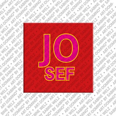 ART-DOMINO® BY SABINE WELZ Josef - Magnet mit dem Vornamen Josef