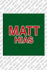 MAGNET-STORIES Matthias - Magnet with the name Matthias