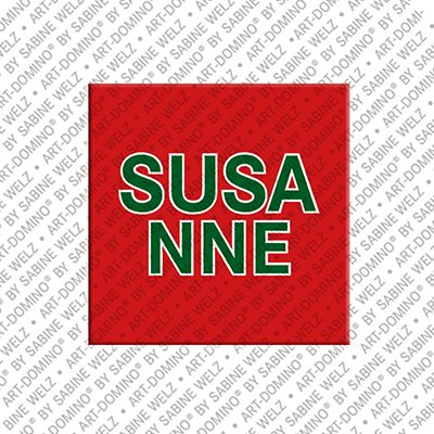 MAGNET-STORIES Susanne - Magnet mit dem Vornamen Susanne