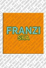 ART-DOMINO® BY SABINE WELZ Franziska - Magnet with the name Franziska