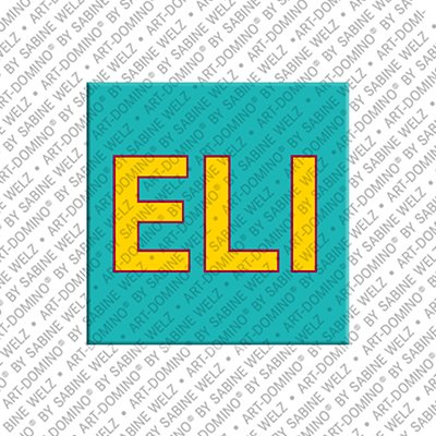 MAGNET-STORIES Eli - Magnet mit dem Vornamen Eli