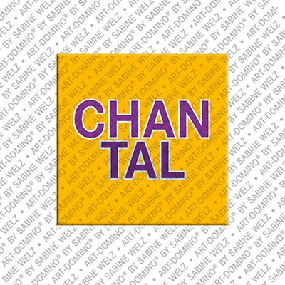 MAGNET-STORIES Chantal - Aimant avec le nom Chantal