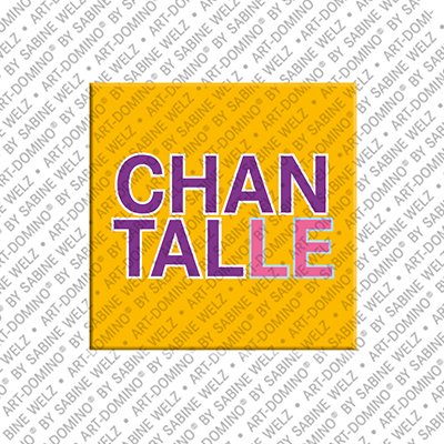 MAGNET-STORIES Chantalle - Magnet mit dem Vornamen Chantalle