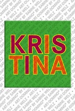 MAGNET-STORIES Kristina - Aimant avec le nom Kristina