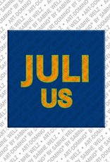MAGNET-STORIES Julius - Magnet with the name Julius