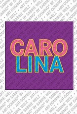 ART-DOMINO® BY SABINE WELZ Carolina - Magnet mit dem Vornamen Carolina
