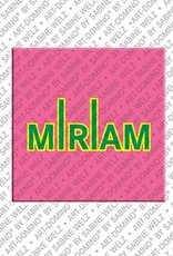 ART-DOMINO® BY SABINE WELZ Miriam - Magnet with the name Miriam