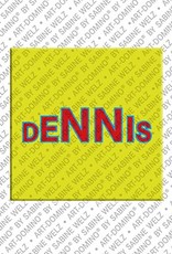 ART-DOMINO® BY SABINE WELZ Dennis - Magnet mit dem Vornamen Dennis