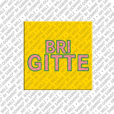 MAGNET-STORIES Brigitte - Magnet mit dem Vornamen Brigitte