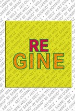 ART-DOMINO® BY SABINE WELZ Regine - Magnet with the name Regine