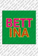 MAGNET-STORIES Bettina - Magnet with the name Bettina