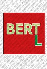 ART-DOMINO® BY SABINE WELZ Bertl - Magnet with the name Bertl