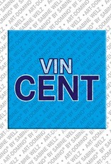 MAGNET-STORIES Vincent - Aimant avec le nom Vincent