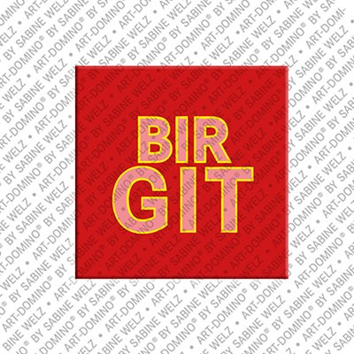MAGNET-STORIES Birgit - Magnet with the name Birgit