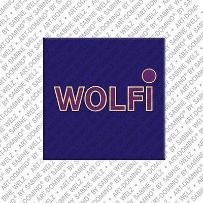 ART-DOMINO® BY SABINE WELZ Wolfi - Magnet mit dem Vornamen Wolfi
