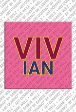 MAGNET-STORIES Vivian - Magnet with the name Vivian