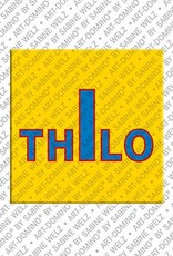 MAGNET-STORIES Thilo - Magnet with the name Thilo