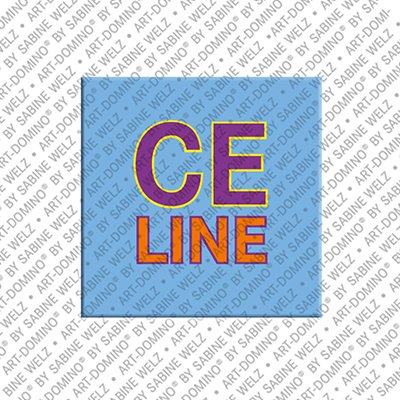 ART-DOMINO® BY SABINE WELZ Celine - Magnet with the name Celine