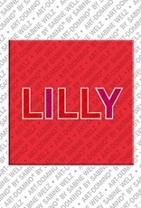 ART-DOMINO® BY SABINE WELZ Lilly - Magnet mit dem Vornamen Lilly