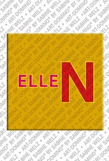 ART-DOMINO® BY SABINE WELZ Ellen - Magnet mit dem Vornamen Ellen