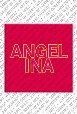 MAGNET-STORIES Angelina - Magnet with the name Angelina